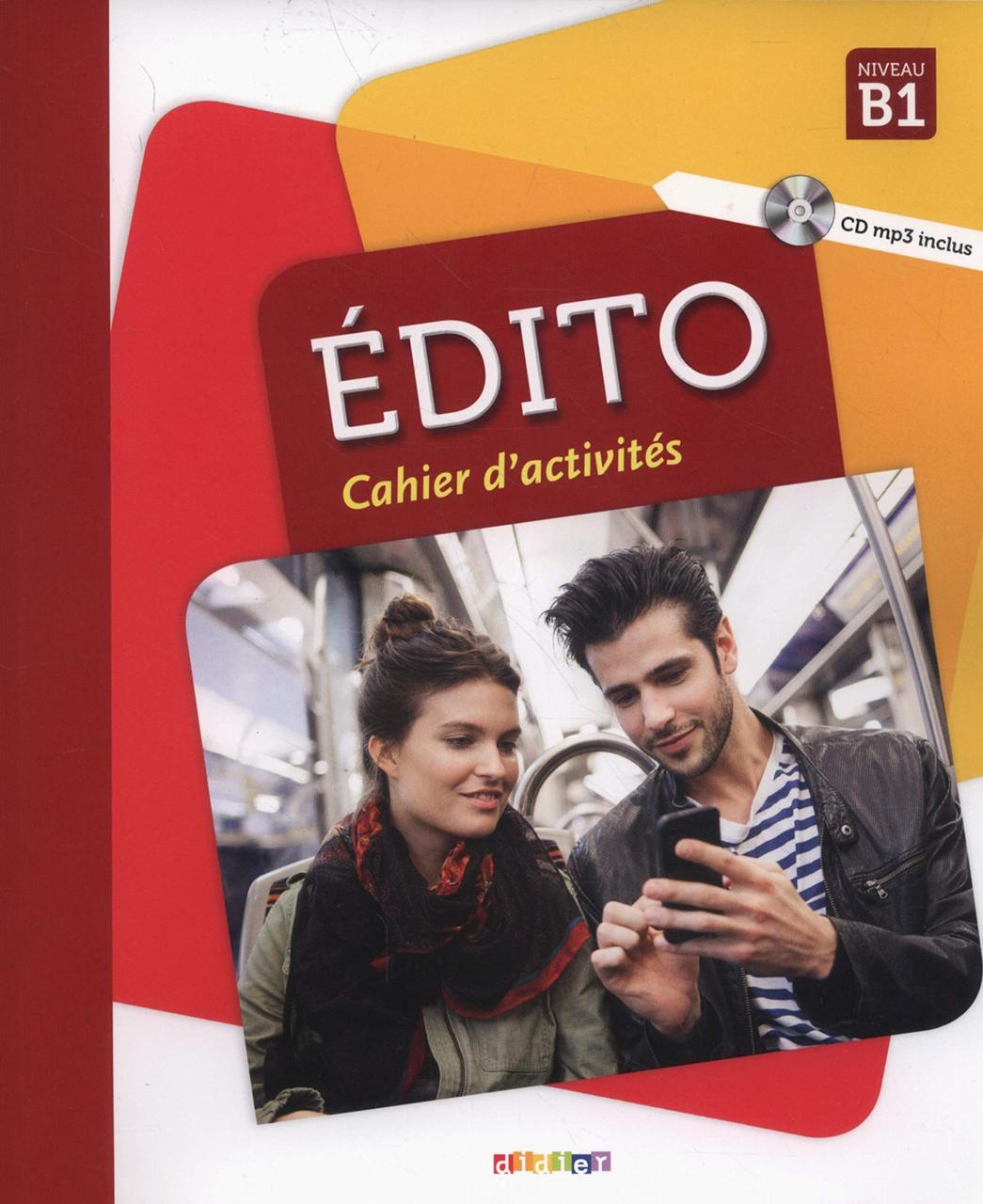 

Édito. Cahier d'exercices (+CD-ROM)