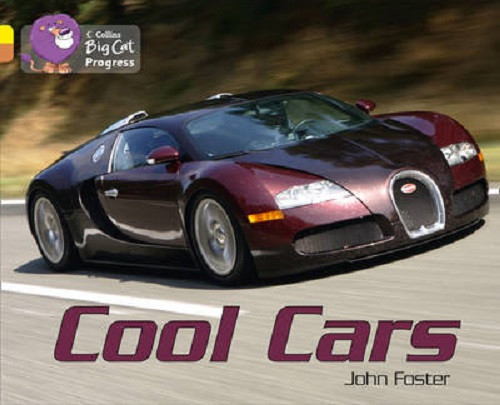 

Big Cat Progress 3/12 Cool Cars-Джон Фостер-(9780007428724)