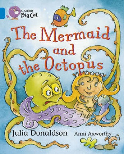 

Big Cat 4 The Mermaid and the Octopus-Джулія Дональдсон-(9780007186846)