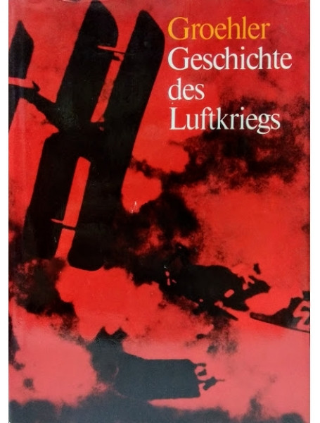 

Geschichte des Luftkriegs 1910 bis 1980/История воздушной войны 1910-1980