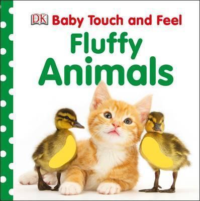 

Книга Baby Touch and Feel Fluffy Animals - Dorling Kindersley - 9781409376019