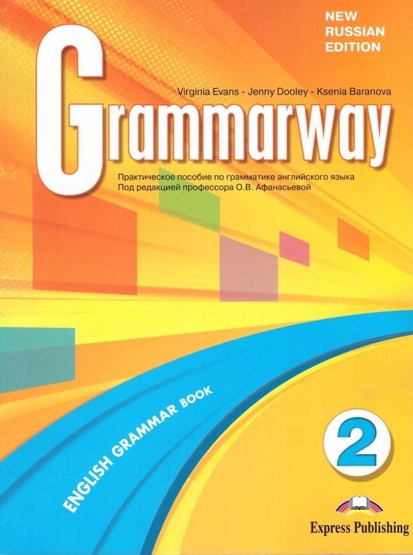 

Учебник «Grammarway» новое русское издание, уровень 2, Jenny Dooley | Exspress Publishing