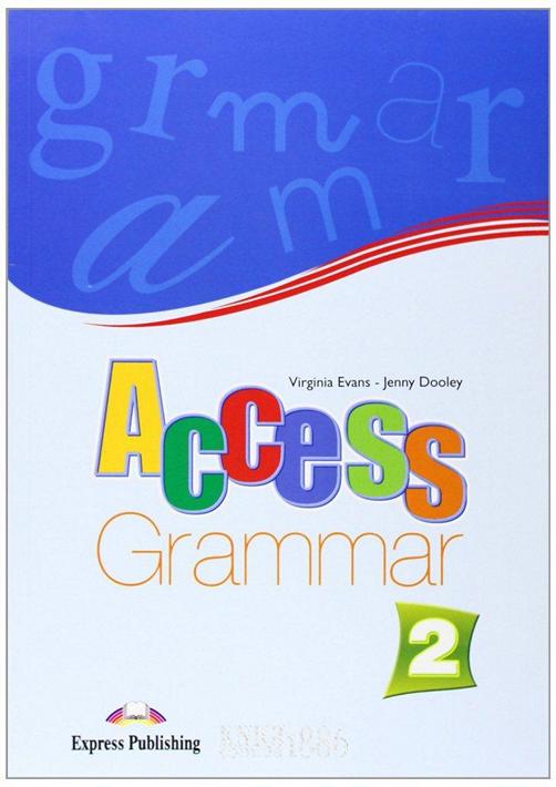 

Упражнения «Access», уровень 2, Virginia Evans | Exspress Publishing