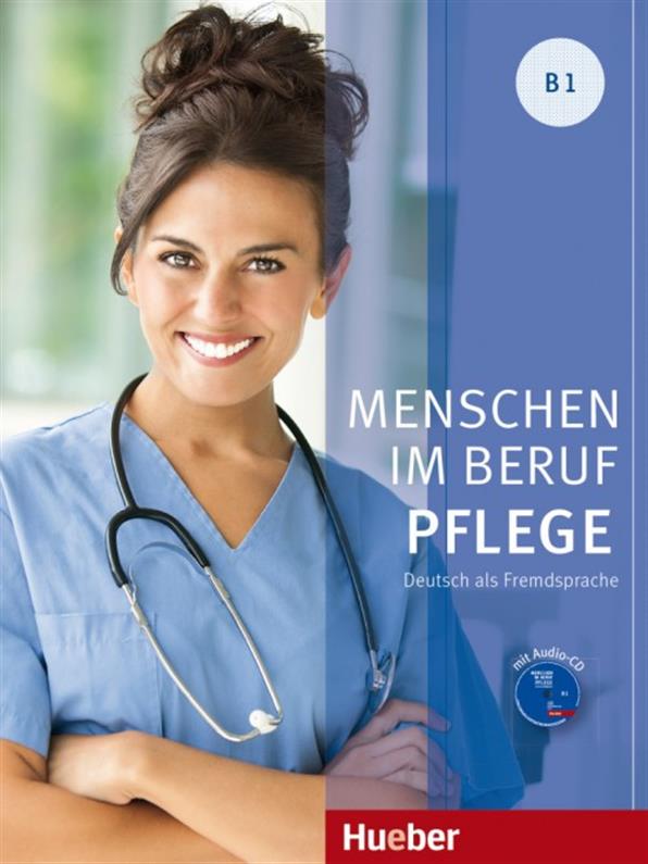 

Menschen im Beruf B1, Pflege, Kursbuch + CD / Учебник с диском немецкого языка