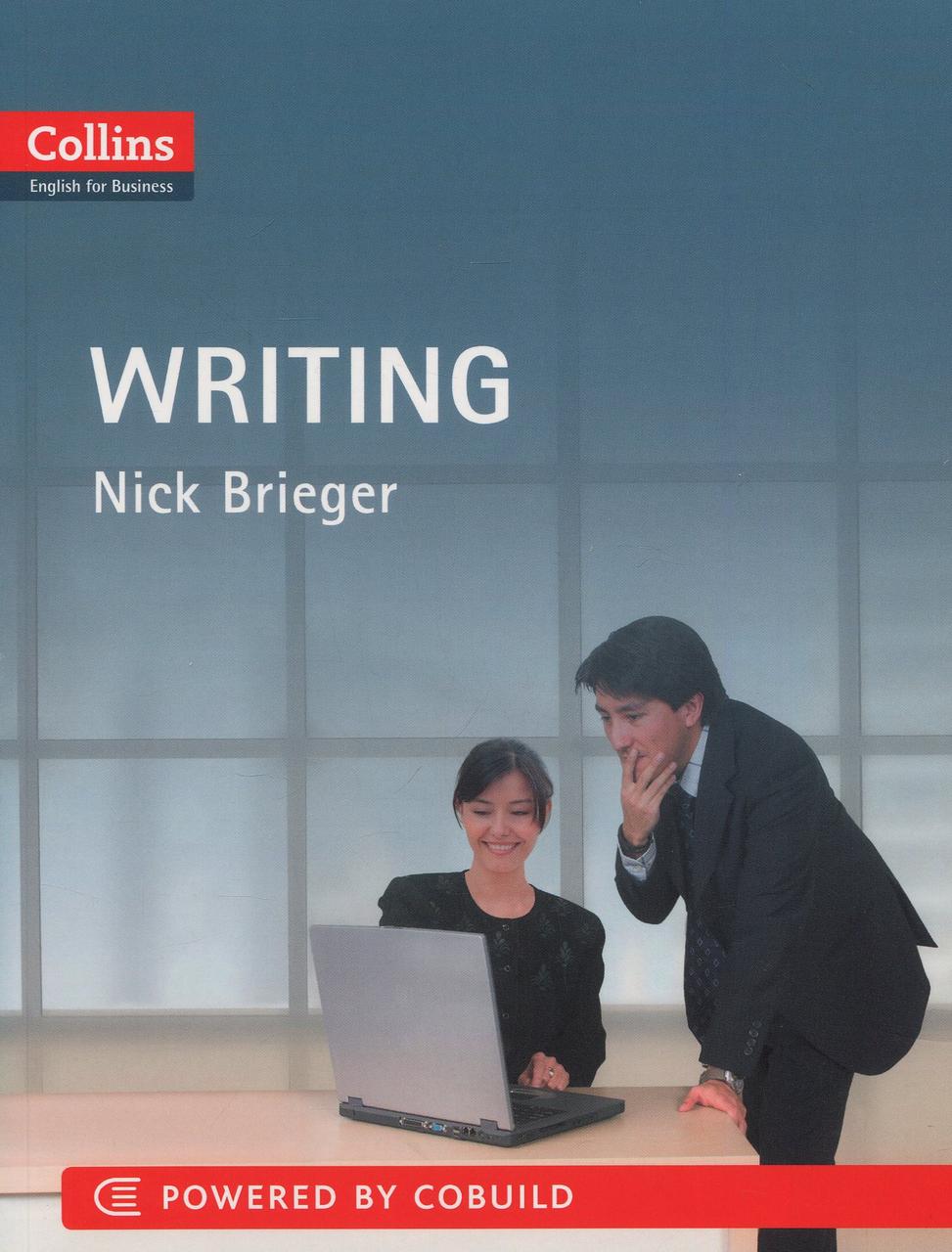 

Collins English for Business. Writing