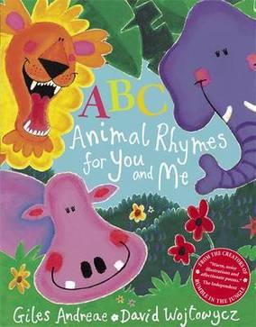 

ABC Animal Rhymes for You and Me - Giles Andreae - 9781408306802