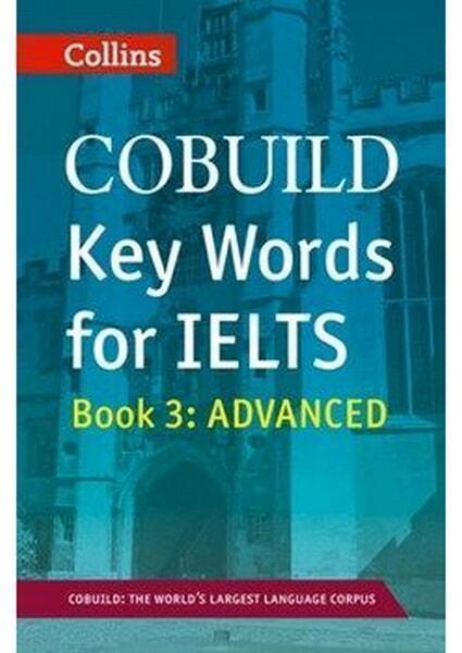 

Collins Cobuild Key Words for IELTS. Book 2: Improver 54549
