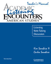 

Academic Listening Encounters. American Studies Teacher's Manual