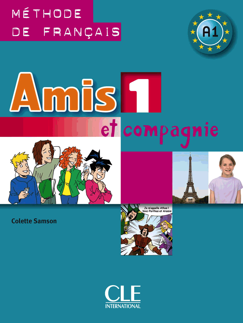 

Amis Et Compagnie: Livre de l'eleve 1. Methode de Francais A1
