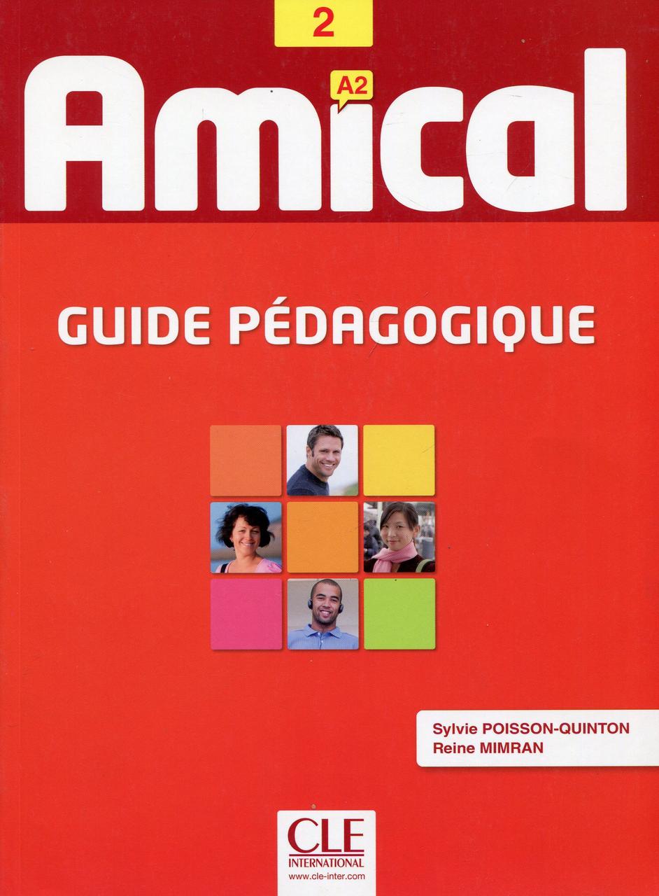 

Amical Niveau 2: Guide Pedadgogique (French Edition)