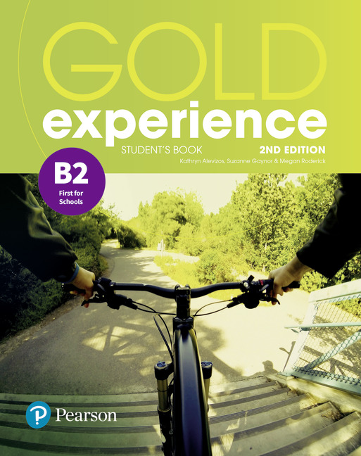 

Gold Experience B2. Student`s Book