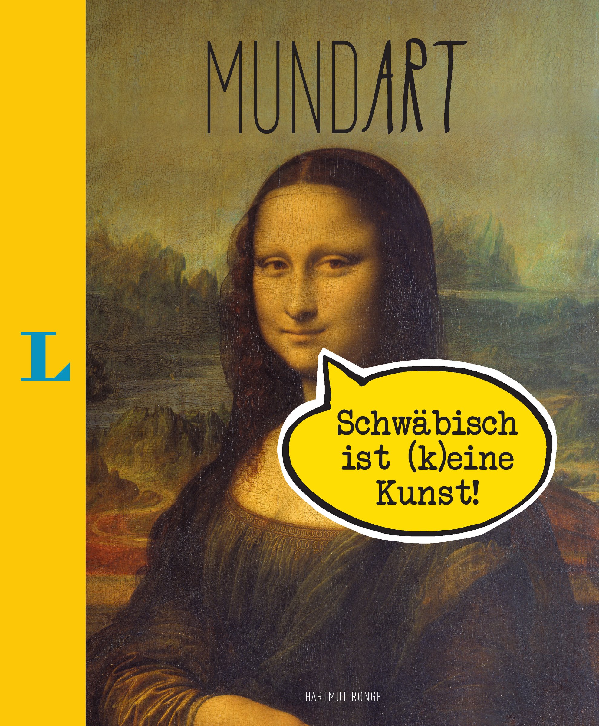 

MundArt. Schwabisch ist (k)eine Kunst!
