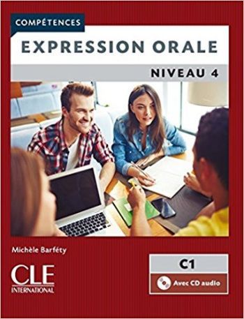 

Competences. Niveau 4: Expression Orale C1 (+ Audio CD)