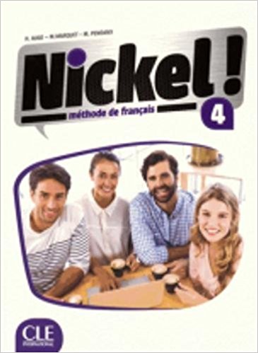 

Nickel: Livre de l`eleve 4. Niveau B2 (+ DVD)