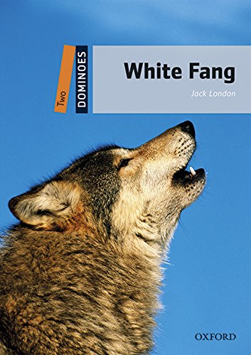 

Dominoes Two. White Fang