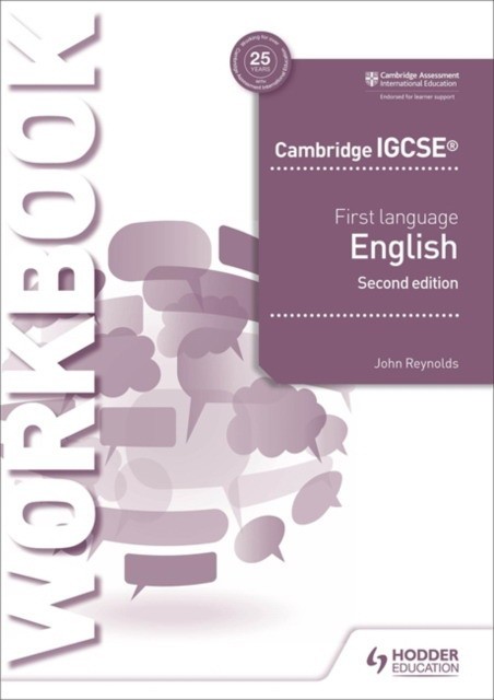 

Cambridge IGCSE. First Language English. Workbook