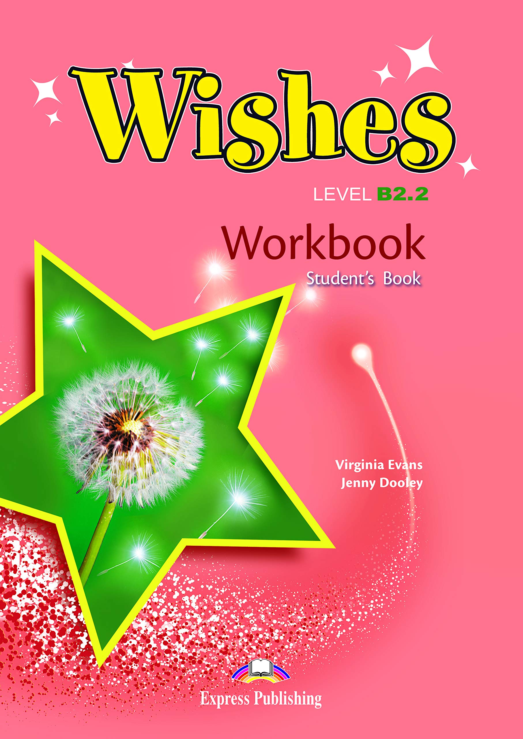 

Wishes. Level B2.2. Workbook