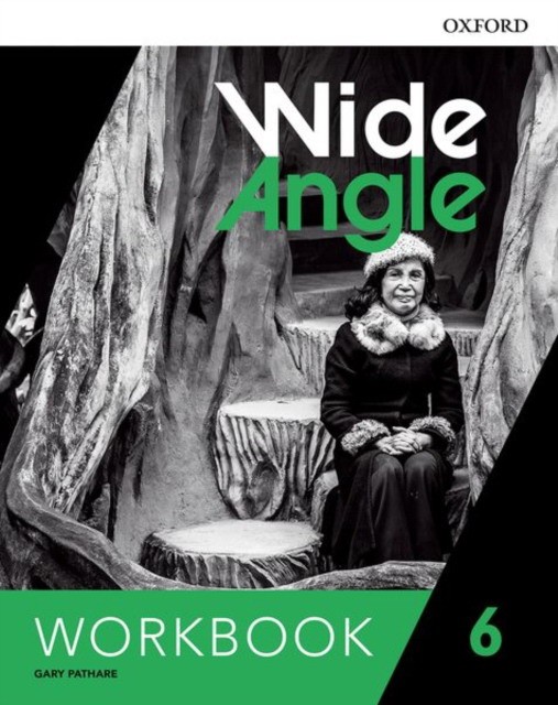 

Wide Angle. Workbook. Level 6