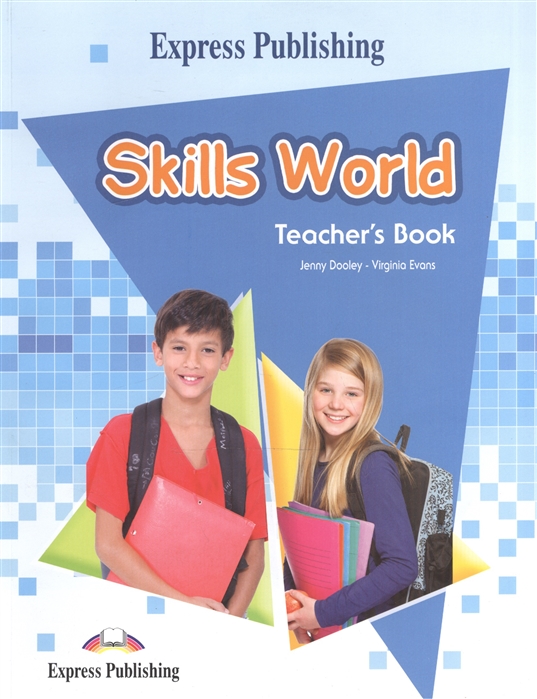 

Skills World. Teacher`s Book