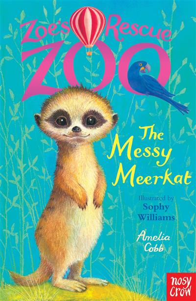 

Zoe`s Rescue Zoo. The Messy Meerkat