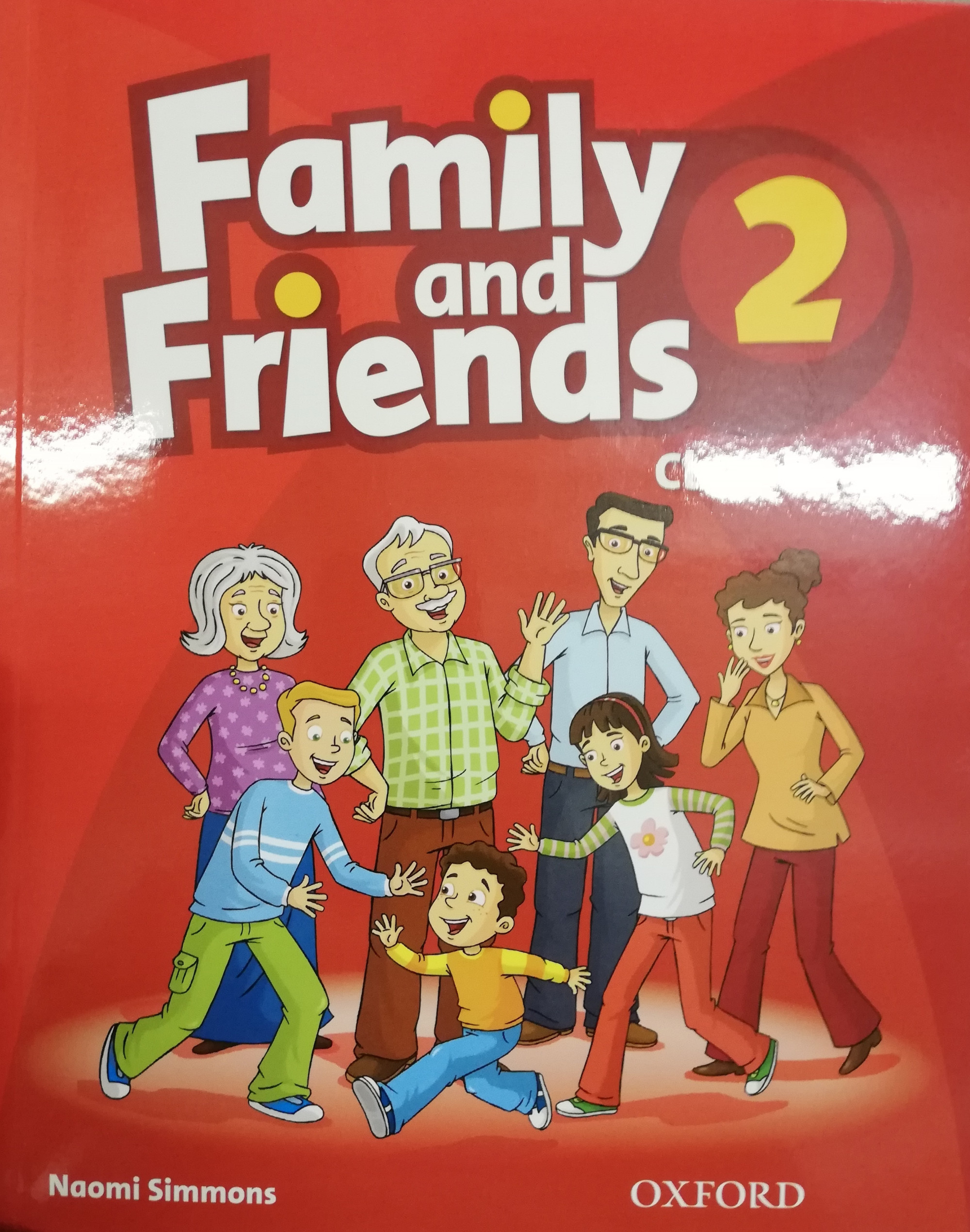 

Family and Friends 2. Class Book with Student`s Site