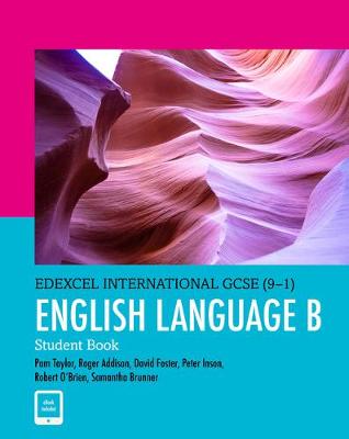 

Edexcel International GCSE (9-1). English Language B. Student Book