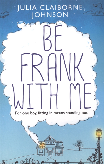 

Be Frank with Me