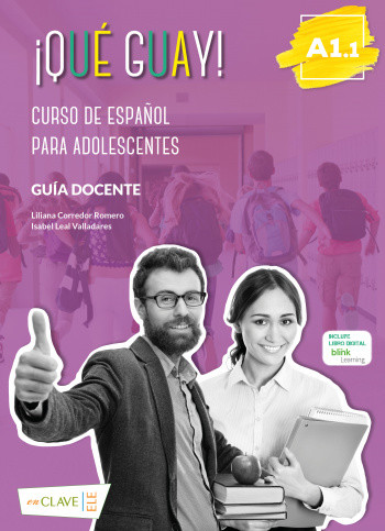 

Que guay! A1.1 Guia del profesor