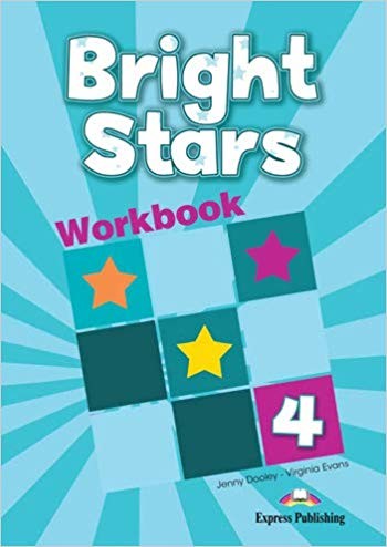 

Bright Stars. Level 4. Workbook