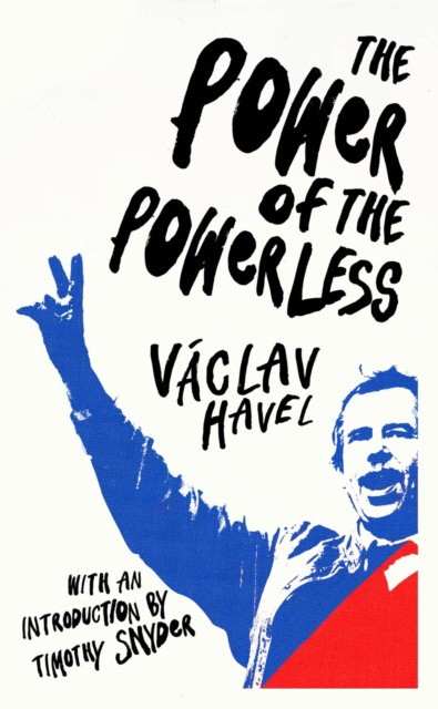 

The Power of the Powerless