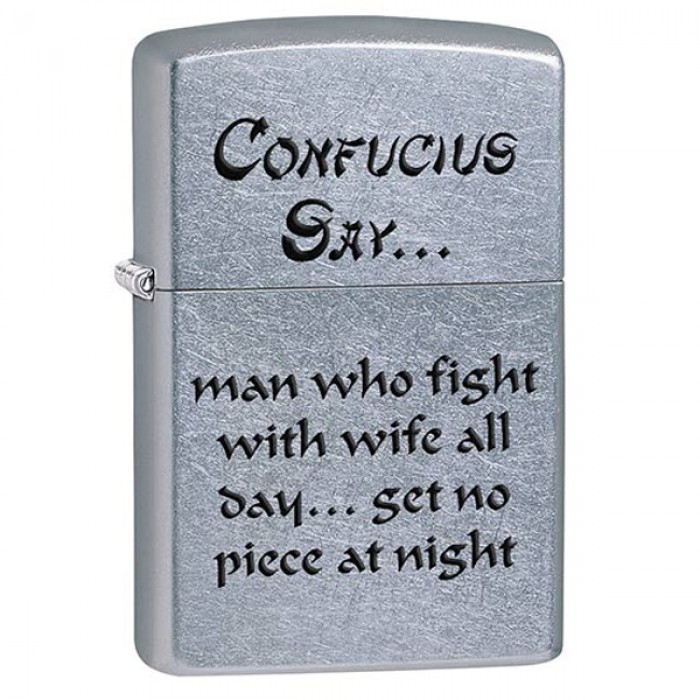 

Зажигалка Zippo CONFUCIUS SAY WIFE NI 28460