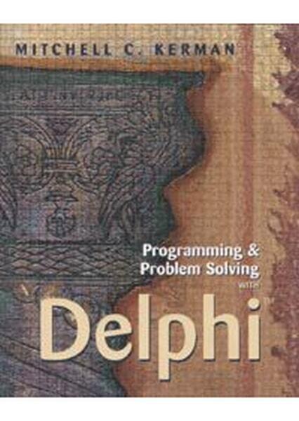

Programming & Problem Solving with Delphi +CD 46168