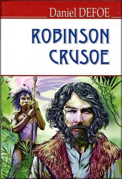 

The Life and Strange Surprising Adventures of Robinson Crusoe = Життя і незвичайні та дивовижні пригоди Робінзона Крузо 79011