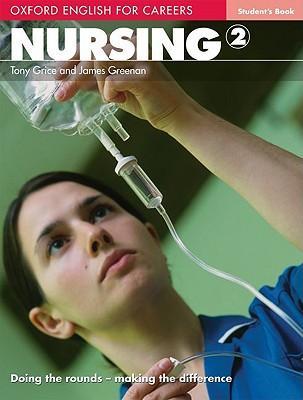 

Учебник Oxford English for Careers: Nursing 2, Tony Grice | OXFORD