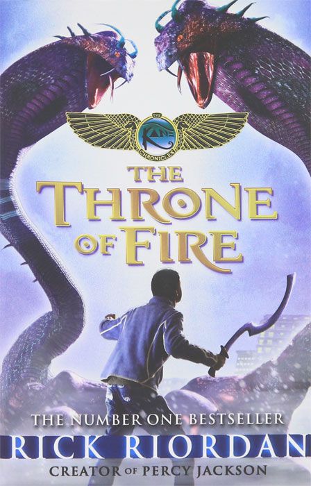 

The Kane Chronicles: The Throne of Fire