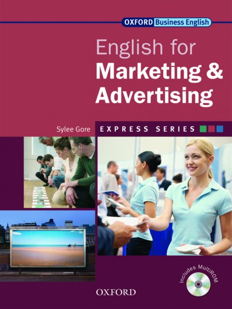 

Учебник с диском Express Series English for Marketing and Advertising, Sylee Gore | OXFORD