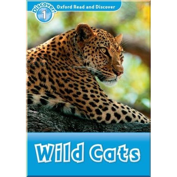 

Oxford University Press Wild Cats. Rob Sved. ISBN:9780194646352