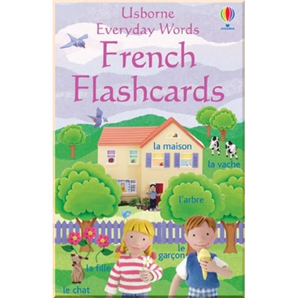 

Usborne Everyday Words in French Flashcards. Felicity Brooks,Kirsteen Robson. ISBN:9780746066546