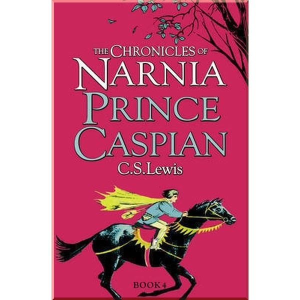 

HarperCollins Children’s Books Prince Caspian (Book 4). C. S. Lewis. ISBN:9780007323111