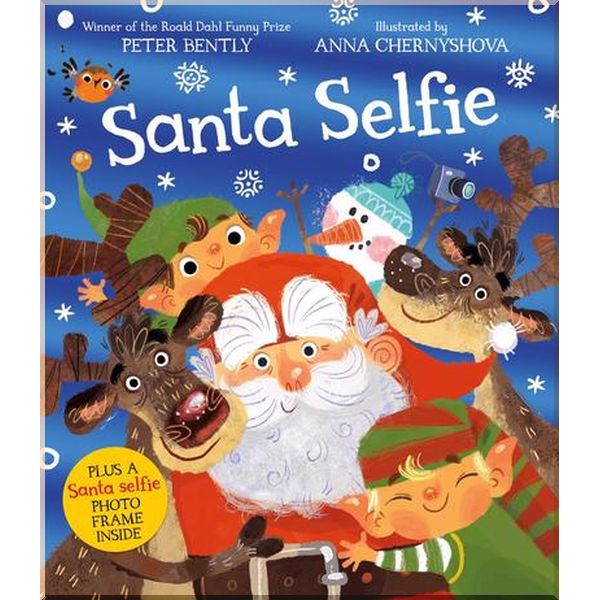 

Macmillan Children's Books Santa Selfie. Peter Bently, Anna Chernyshova. ISBN:9781509831142