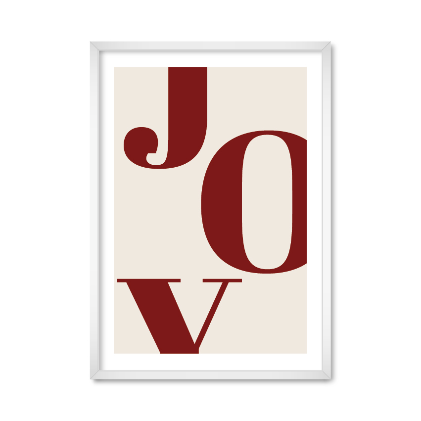 

Постер "Joy" без стекла 59.6 x 84 см в белой рамке