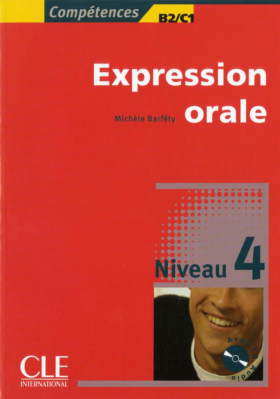 

Competences: Niveau 4: Expression Orale 4 (+CD)