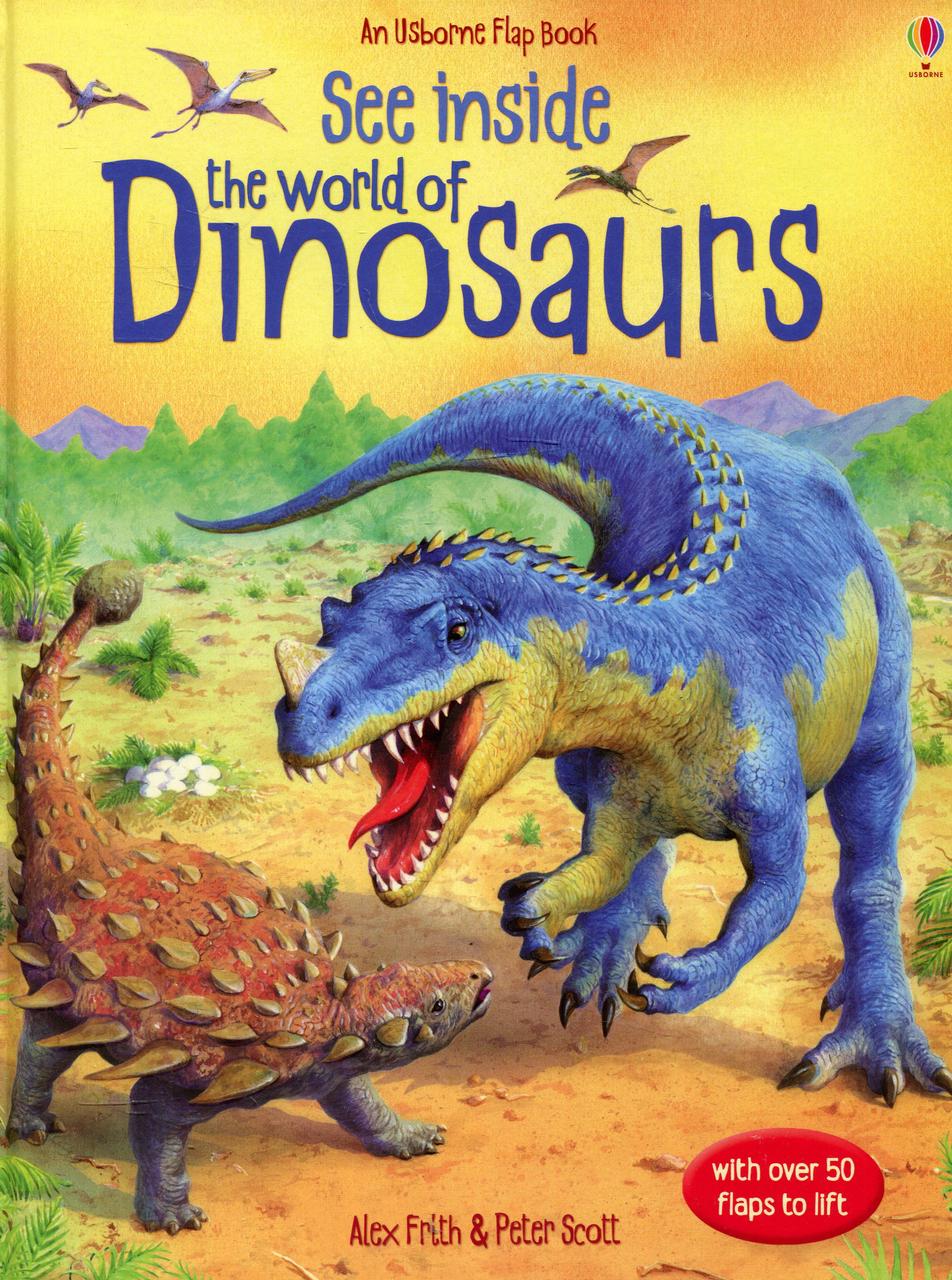 

See Inside The World of Dinosaurs