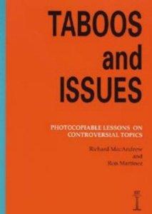 

Taboos and Issues. Photocopiable Lessons on Controversial Topics