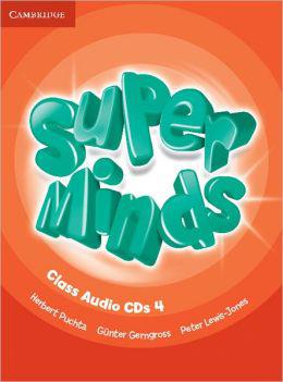 

Super Minds Level 4. Class Audio CDs