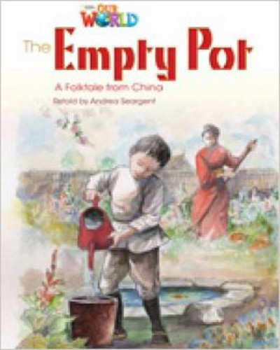 

Our World 4: The Empty Pot Reader