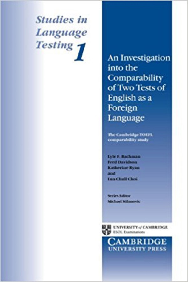 

An Investigation into the Comparability of Two Tests of English as a Foreign Language