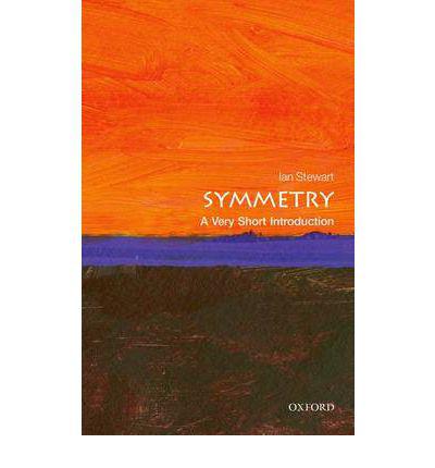 

Symmetry: A Very Short Introduction
