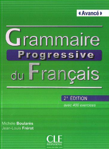 

Grammaire progressive du Francais. Avance (+CD)
