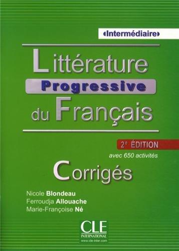 

Litterature progressive du francais Intermediaire. Corriges